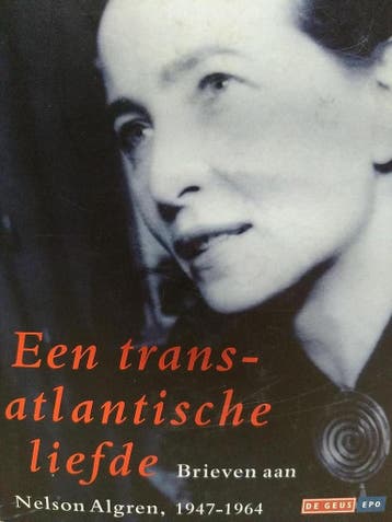 Een transatlantische liefde 9789052266312 Simone de Beauvoir, Verzenden, Zo goed als nieuw, Simone de Beauvoir