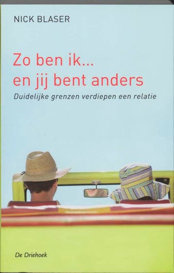 Zo ben ik... en jij bent anders 9789060306987 N. Blaser, Verzenden, Zo goed als nieuw, N. Blaser