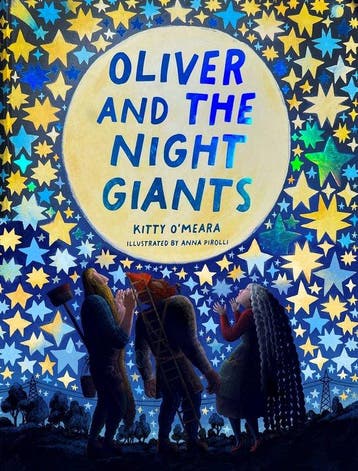 Oliver and the Night Giants 9781735311500 Kitty OMeara, Verzenden, Zo goed als nieuw, Kitty O'Meara