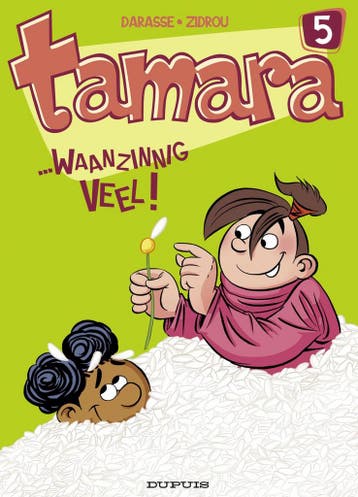 Tamara / 5 Waanzinnig veel! / Tamara 9789031428403 Darasse, Livres, Verzenden, Darasse