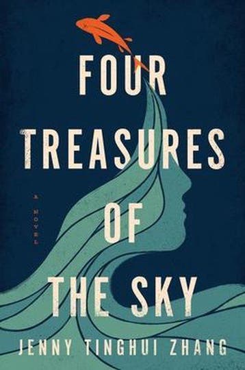 Four Treasures of the Sky 9781250811783 Jenny Tinghui Zhang, Verzenden, Jenny Tinghui Zhang
