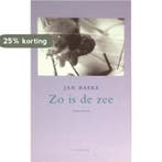 Zo is de zee 9789023448167 Jan Baeke, Verzenden, Jan Baeke