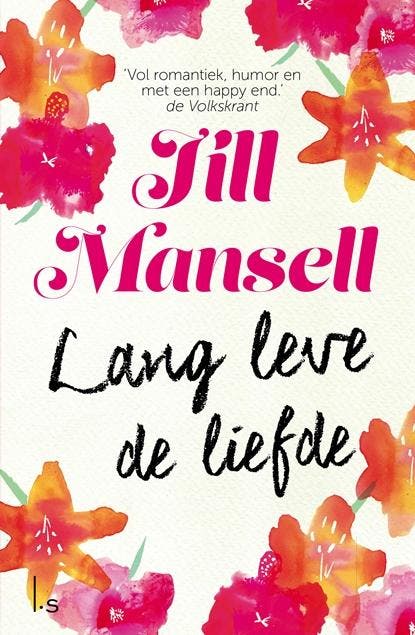 Lang leve de liefde 9789024567317 Jill Mansell, Boeken, Romans, Gelezen, Verzenden