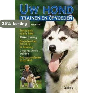 Uw hond trainen en opvoeden 9789024375516 G. de Bolster, Verzenden, Gelezen, G. de Bolster