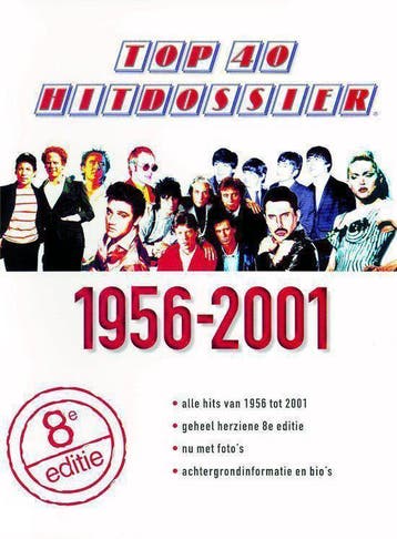 Top 40 Hitdossier 1956 2001 - Slooten, Verzenden, Nieuw