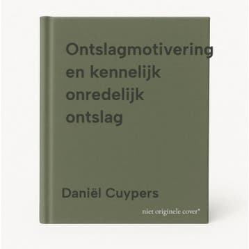 Ontslagmotivering en kennelijk onredelijk ontslag, Verzenden, Gelezen, Daniël Cuypers