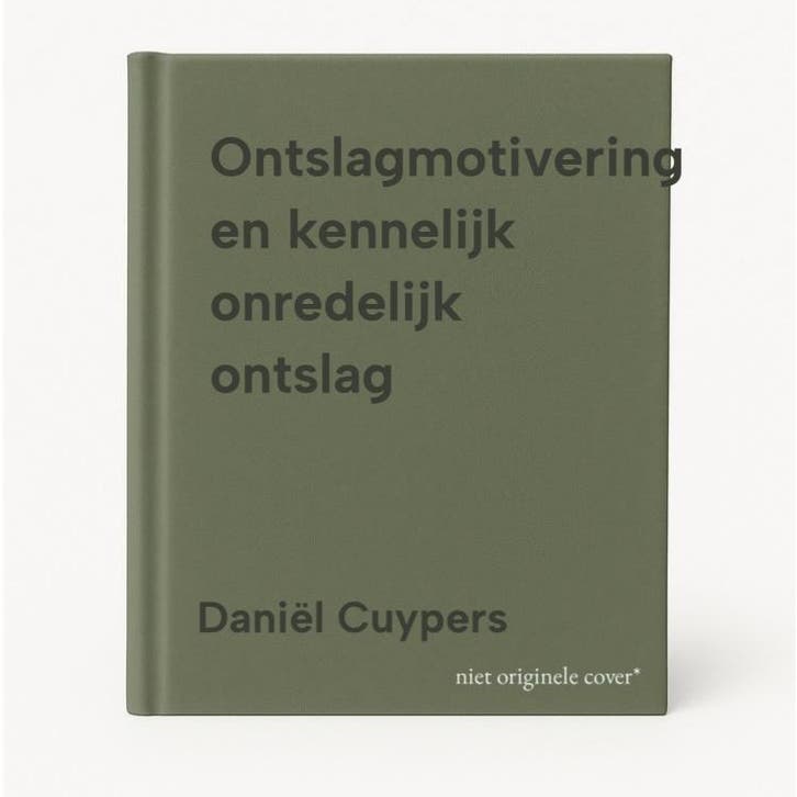Ontslagmotivering en kennelijk onredelijk ontslag, Boeken, Wetenschap, Gelezen, Verzenden
