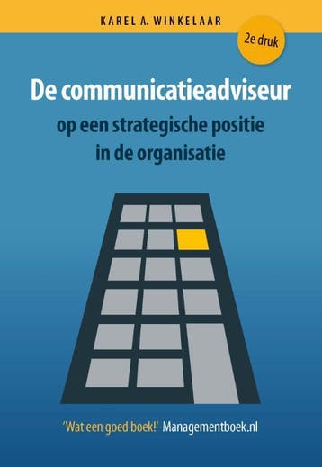 De communicatieadviseur op een strategische positie in de, Verzenden, Karel A. Winkelaar