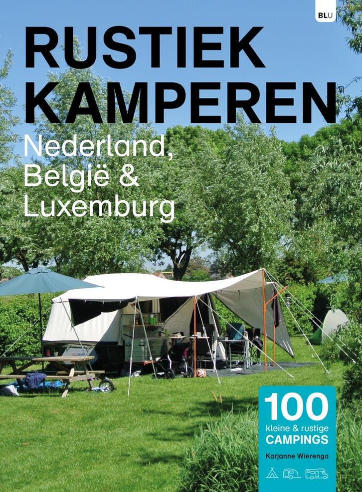 Nederland, België & Luxemburg / Rustiek kamperen, Livres, Guides touristiques, Envoi