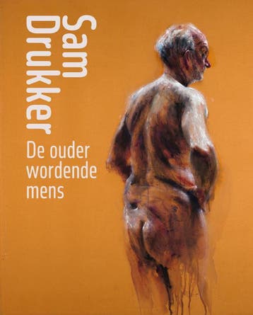 Sam Drukker – De Ouder Wordende Mens | Nieuw, Verzenden, Nieuw, Maite Dijk; Sam Drukker; Yvonne Kroonenberg
