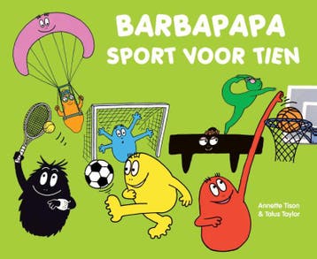 Barbapapa sport voor tien / Barbapapa 9789025754440, Verzenden, Annette Tison