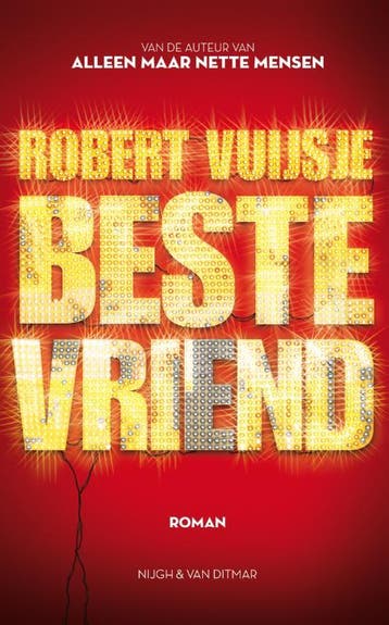 Beste vriend 9789038894942 Robert Vuijsje, Verzenden, Robert Vuijsje