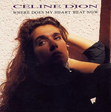 Céline Dion - Where Does My Heart Beat Now, Verzenden