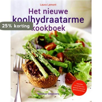 Het nieuwe koolhydraatarme kookboek 9789048310593, Boeken, Verzenden, Gelezen, Laura Lamont