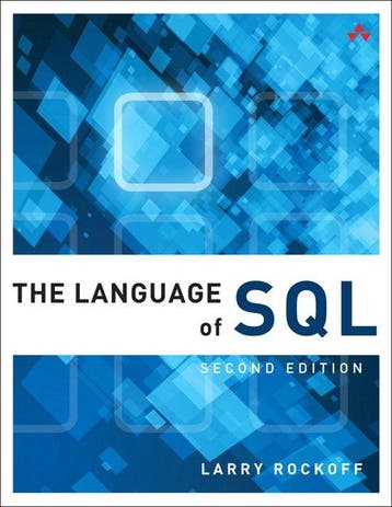 The Language of SQL 9780134658254 Larry Rockoff, Verzenden, Zo goed als nieuw, Larry Rockoff