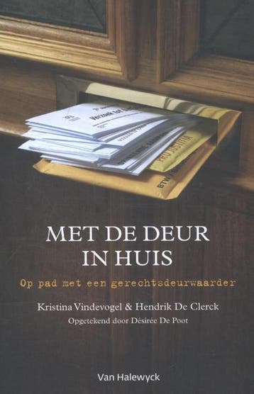 Met de deur in huis 9789461315076 Hendrik De Clerck, Verzenden, Gelezen, Hendrik De Clerck