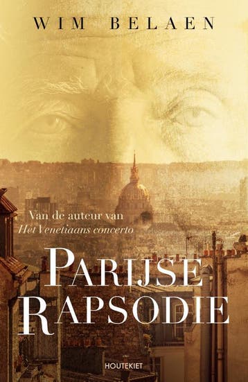Parijse rapsodie / Diplomaat-trilogie / 3 9789089249906, Verzenden, Zo goed als nieuw, Wim Belaen