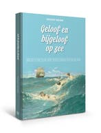 Geloof en bijgeloof op zee 9789462494459 Graddy Boven, Verzenden, Zo goed als nieuw, Graddy Boven