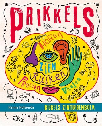 Prikkels 9789033834363 Hanna Holwerda, Verzenden, Zo goed als nieuw, Hanna Holwerda