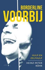 Borderline voorbij 9789491583216 Heinz-Peter Rohr, Verzenden, Zo goed als nieuw, Heinz-Peter Rohr