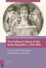 The political culture of the sister republics, 1794-1806 /, Boeken, Verzenden, Zo goed als nieuw