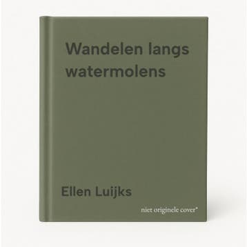 Wandelen langs watermolens 9789081571593 Ellen Luijks, Verzenden, Zo goed als nieuw, Ellen Luijks