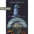 Het verdrag van de nacht 9789048802517 David Whitley, Verzenden, Gelezen, David Whitley