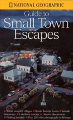 SMALL TOWN ESCAPES, NAT. GEOG. 9780792275893, Verzenden, National Geographic Society