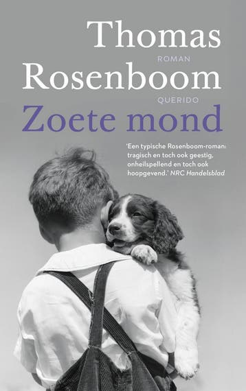 Zoete mond 9789025320829 Thomas Rosenboom, Verzenden, Thomas Rosenboom