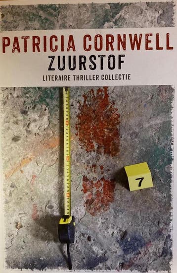 Zuurstof 9789021016757 Patricia Cornwell, Boeken, Verzenden, Zo goed als nieuw, Patricia Cornwell