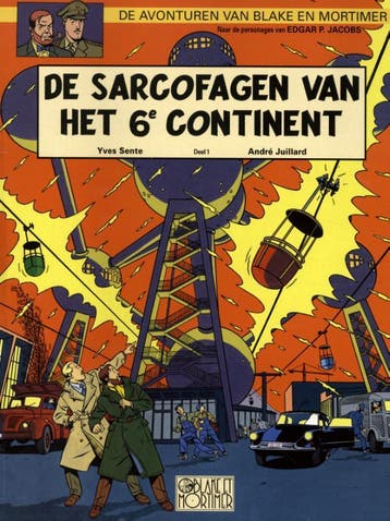 De sarcofagen van het 6e continent / 1 universele dreiging /, Verzenden, Zo goed als nieuw, Yves Sente