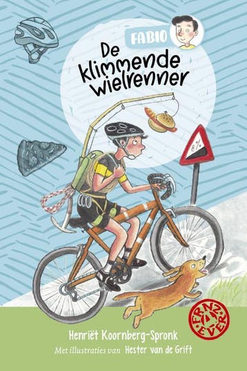 De klimmende wielrenner / FRNZ4EVER 9789026625848, Verzenden, Gelezen, Henriët Koornberg-Spronk