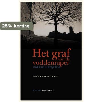 Het graf van de voddenraper 9789089240941 Bart Vercauteren, Verzenden, Bart Vercauteren