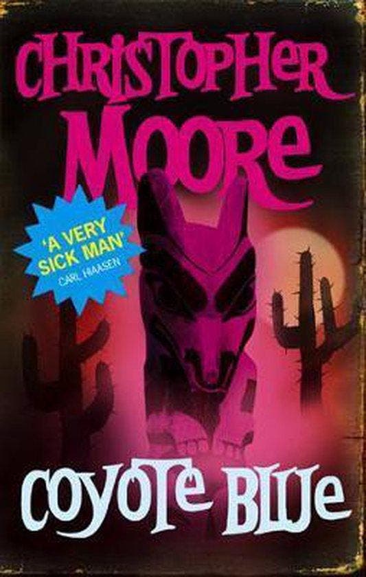 Coyote Blue 9781841494487 Christopher Moore, Livres, Langue | Anglais, Envoi