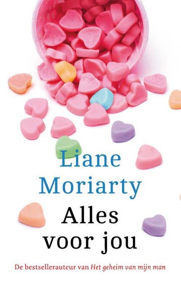 Alles voor jou 9789026145483 Liane Moriarty, Verzenden, Liane Moriarty
