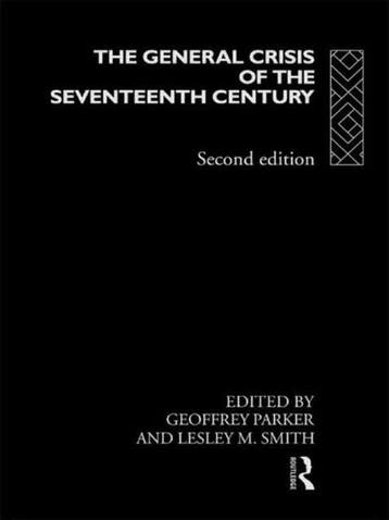 The General Crisis of the Seventeenth Century 9780415128827, Verzenden, Geoffrey Parker