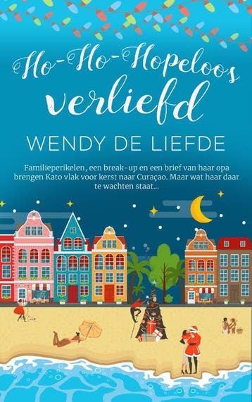 Ho-ho-hopeloos verliefd 9789493265356 Wendy De Liefde, Verzenden, Gelezen, Wendy De Liefde
