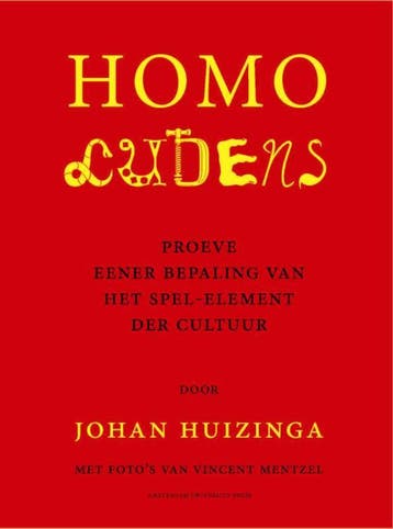 Homo Ludens / Athenaeum Boekhandel Canon 9789089641946, Verzenden, Zo goed als nieuw, Johan Huizinga
