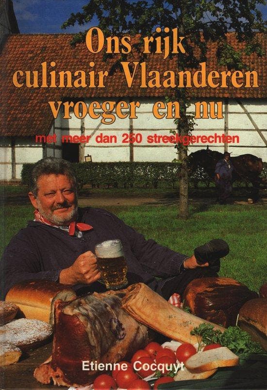 Ons ryk culinair vlaanderen vroeger nu 9789034103550 Cocquyt, Boeken, Overige Boeken, Gelezen, Verzenden