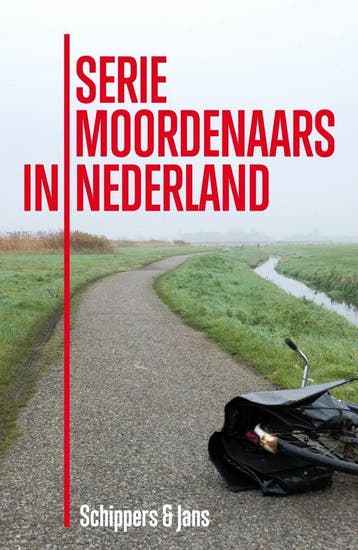 Seriemoordenaars in Nederland 9789491308079, Boeken, Verzenden, Zo goed als nieuw, Hieke Wienke Jans