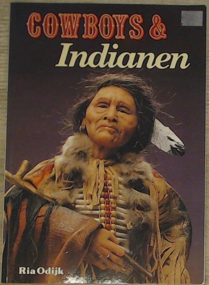 COWBOYS EN INDIANEN 9789070519766 R. Odijk-van der Valk, Livres, Loisirs & Temps libre, Envoi