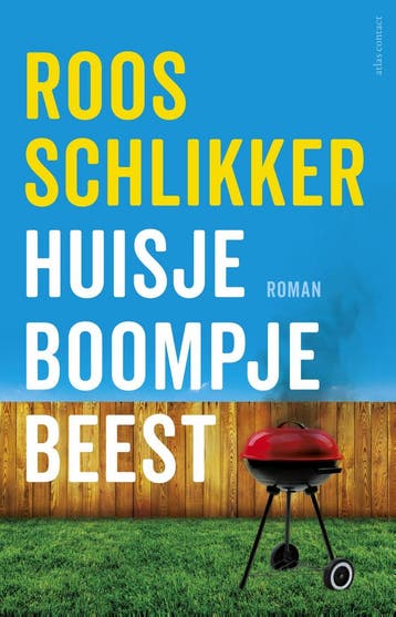 Huisje boompje beest 9789025450472 Roos Schlikker, Verzenden, Roos Schlikker
