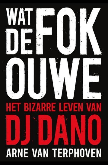 Wat de fok, ouwe 9789082284423 Arne van Terphoven, Verzenden, Zo goed als nieuw, Arne van Terphoven