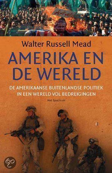 Amerika en de wereld 9789027496089 W.R. Mead, Verzenden, Gelezen, W.R. Mead