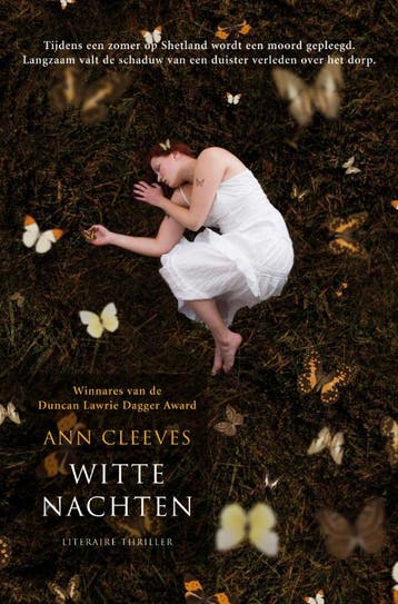 Witte nachten / Shetland 9789022994139 Ann Cleeves, Boeken, Verzenden, Gelezen, Ann Cleeves
