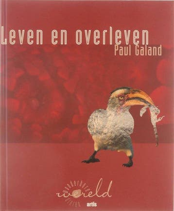 Leven en overleven / Wonderbare dierenwereld / 3 P. Galand, Boeken, Verzenden, Zo goed als nieuw, P. Galand