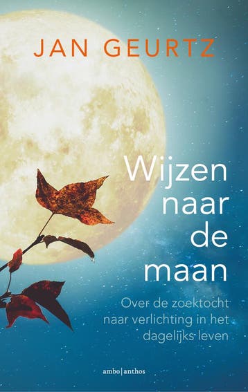 Wijzen naar de maan 9789026349508 Jan Geurtz, Boeken, Verzenden, Gelezen, Jan Geurtz