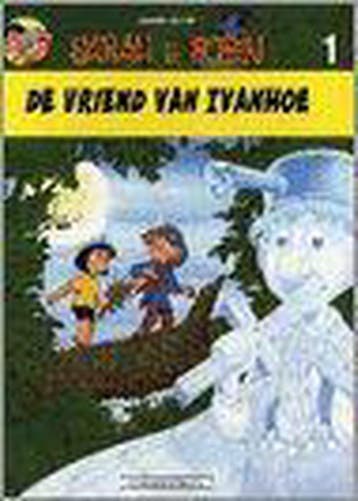 De vriend van Ivanhoe / Sarah & Robin / 1 9789002200540, Boeken, Verzenden, Gelezen, Steven Dupre
