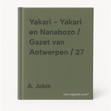 Yakari - Yakari en Nanabozo / Gazet van Antwerpen / 27, Livres, BD, Verzenden, A. Jobin