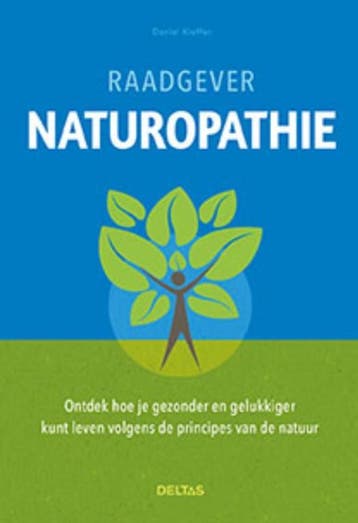 Raadgever naturopathie 9789044745474 Daniel Kieffer, Verzenden, Daniel Kieffer